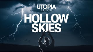 Hollow Skies 🚀 Música Electrónica 2024 UtopIA Musical [upl. by Mcmahon254]