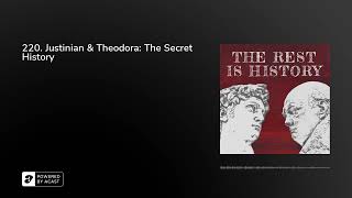 220 Justinian amp Theodora The Secret History [upl. by Elohcan621]