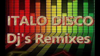 Italo Disco  DJs Remixes2 [upl. by O'Conner]