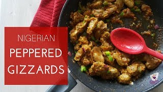 Spicy Peppered Gizzards [upl. by Cindi]