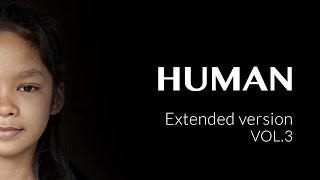 HUMAN Extended version VOL3 [upl. by Bakemeier]