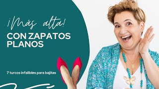 7 trucos para BAJITAS que quieren lucir MÁS ALTAS con 👠ZAPATOS PLANOS [upl. by Deny454]