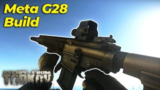 Meta HK G28 Build  Escape From Tarkov Patch 1212 [upl. by Decrem612]