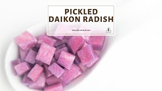 Purple Pickled Daikon Radish Recipe [upl. by Sitnalta]