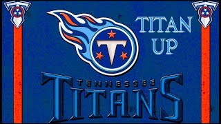 Tennessee Titans 20192020  TITAN UP  ᴴ ᴰ [upl. by Malvia]