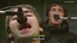 Oasis  Stand By Me  Legendado 4K  Wembley 1997 [upl. by Greerson114]