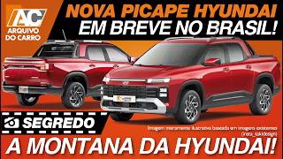 SEGREDO NOVA PICAPE HYUNDAI  A MONTANA COREANA HYUNDAI E GM FARÃO PICAPES JUNTAS [upl. by Zavras]