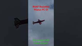 raaf Roulettes Pilatus PC21 taking off and leaving goldcoastairport in smoke aviation pilatus [upl. by Hserus]