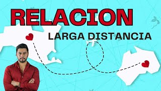 RELACIONES A LARGA DISTANCIA  ¿Funcionan [upl. by Einahpad610]