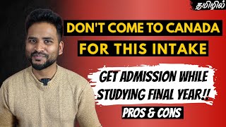 When to Start Applying University amp Colleges in Canada Right Time to Apply Canada for Study  Tamil [upl. by Tom]