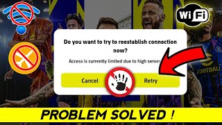 How To Fix Access Is Currently Limited Due To High Server Load  Fix eFootball Opening Problem [upl. by Pentheas429]