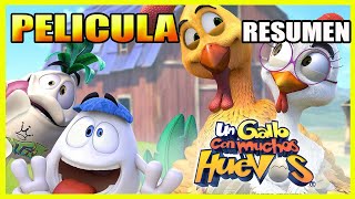 Un GALLO con MUCHOS HUEVOS  Pelicula Resumen [upl. by Yerffeg]