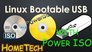 Bootable USB  Live Linux Bootable USB with PowerISO or unetbootin from ISO to Bootable USB [upl. by Donaldson319]