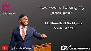 quotNow You’re Talking My Languagequot  Matthew Emil Rodriguez  Sunday Service  October 6 2024 [upl. by Martine223]