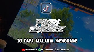 DJ DAPA MALARIA MENGKANE  Fikri Eneste EG [upl. by Ahseyd]