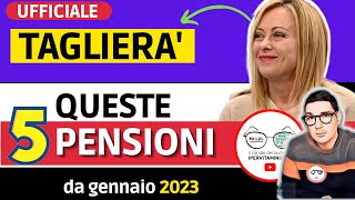 UFFICIALE 🔴 PENSIONI TAGLI governo MELONI a QUESTI ASSEGNI DA GENNAIO ➡ BUONE NOTIZIE per LE MINIME [upl. by Plank392]