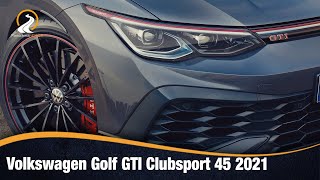 Essai Volkswagen Golf GTI Clubsport 45  La véritable GTI [upl. by Hnahc]