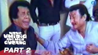 ‘Nang Umibig Ang Mga Gurang’ FULL MOVIE Part 2  Dolphy Panchito  Cinema One [upl. by Kettie]