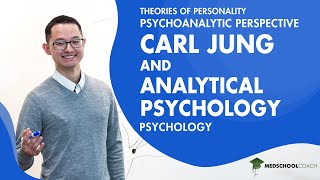 Carl Jung and Analytical Psychology  MCAT Psychology Prep [upl. by Ogir]