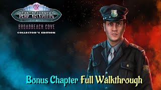 Lets Play  Dead Reckoning 4  Broadbeach Cove  Bonus Chapter Full Walkthrough [upl. by Nenney]