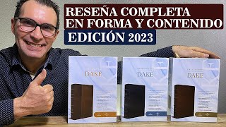 NUEVA BIBLIA DE ESTUDIO DAKE  Edición 2023  RESEÑA COMPLETA EN FORMA Y CONTENIDO [upl. by Carlee373]