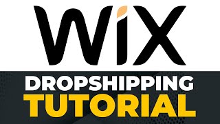 DROPSHIPPING with WIX  Tutorial For Beginners 2023 [upl. by Yelrebmik211]