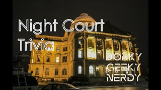 Night Court Trivia [upl. by Columbyne]