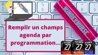 106TUTO WINDEV Remplir un champs agenda par programmation [upl. by Autumn831]