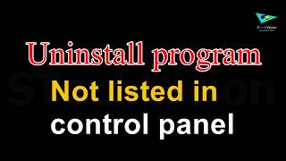 Uninstall program not listed in control panel [upl. by Rosina]