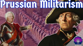 quotAn Army with a Statequot  Prussian Militarisation in the 18th Century [upl. by Ottie159]