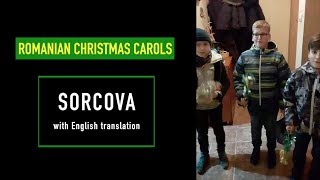 Sorcova Vesela with English translation  ROMANIAN CHRISTMAS CAROLS [upl. by Frayda]