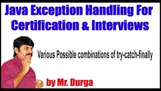 Java Exception Handling  Various Possible combinations of try catch finally by Durga Sir [upl. by Haelak198]