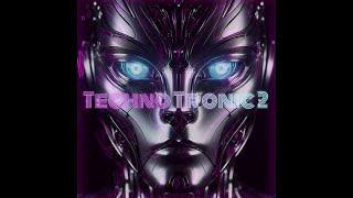 Techno Tronic 2  Techno [upl. by Lorollas]