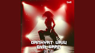 Dankyat Vaju Dya Gaan Dhol Mix [upl. by Ethbin]