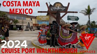 Costa Maya Mexico Cruise Port Walkthrough  2024 in 4k Virgin Voyages [upl. by Rennob]