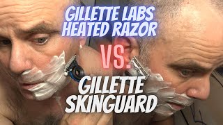 Gillette SkinGuard Vs Gillette Labs Heated Razor [upl. by Mack]