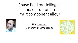 Phase field modelling of microstructure in multicomponent alloys [upl. by Ssor]