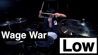 Wage War  Low  HAL Drum Cover [upl. by Faubert]