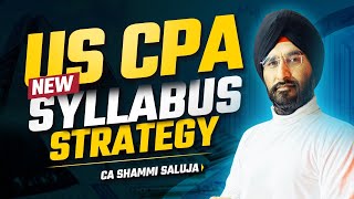 US CPA 2024 Syllabus  US CPA New Syllabus Strategy  CPA Complete Details AKPISProfessionals [upl. by Jo]