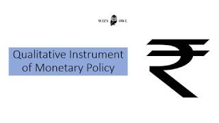 Qualitative Instrument of Monetary Policy  Wizy Owl [upl. by Peterson]