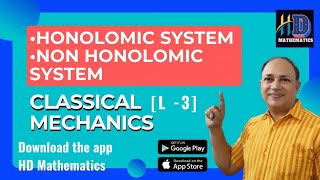 Holonomic system non holonomic system in classical mechanics msc csir net maths in hindi by Hd sir [upl. by Halyk]