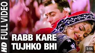 Rabb Kare Tujhko Bhi Full Song Mujhse Shaadi Karogi [upl. by Dranrev]