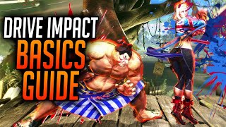 Street Fighter 6 Drive Impact Basics Guide The Best Counter amp Easy Tips [upl. by Cris923]