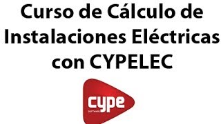 Cypelec Instalaciones eléctricas de baja tensión Parte II [upl. by Mahgem]