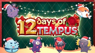 🐧🎅🏻12 DAYS OF TEMPUS⛄🎄 [upl. by Mohkos]