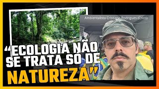 ECOLOGIA NÃO SE TRATA SÓ DA NATUREZA [upl. by Elna]