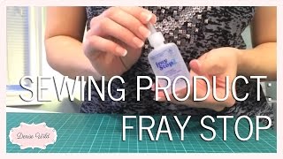 SEWING PRODUCT Fray Stop  Fray Check [upl. by Aneekas571]