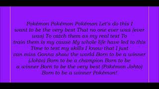 Pokémon Johto League Champion Theme Song Lyrics [upl. by Cressler]