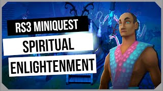 RS3 Spiritual Enlightenment Miniquest Guide  Ironman Friendly  RuneScape 3 [upl. by Jabin955]