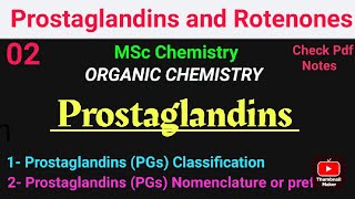 Prostaglandins  Classification amp Nomenclature of prostaglandins mscchemistrynotes prostaglandin [upl. by Joh]